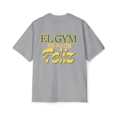 "EL GYM ME HACE FELIZ" - Gandulero Tee