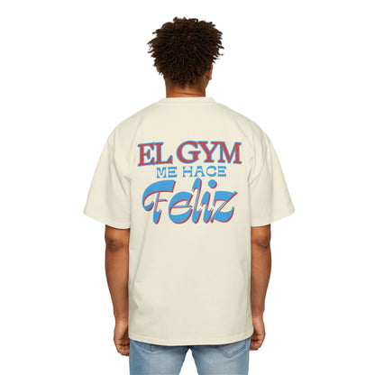 "EL GYM ME HACE FELIZ" - Garment-Dyed T-Shirt