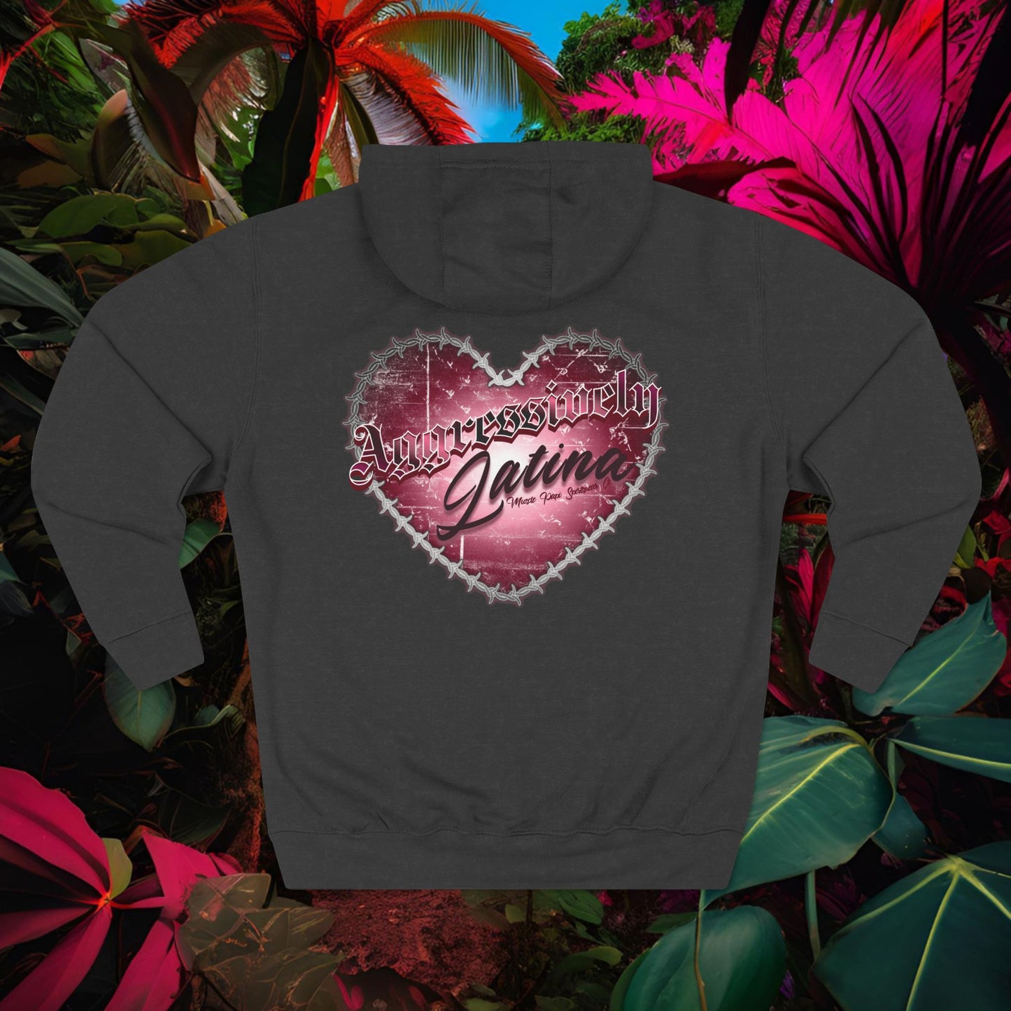 Aggressively Latina - Unisex Hoodie