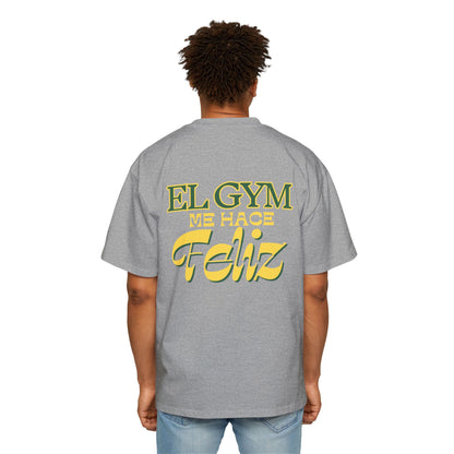 "EL GYM ME HACE FELIZ" - Gandulero Tee